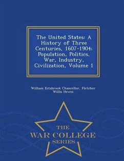 The United States - Chancellor, William Estabrook; Hewes, Fletcher Willis