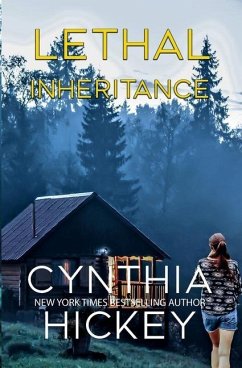 Lethal Inheritance - Hickey, Cynthia