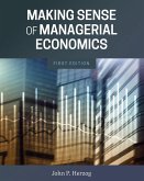 Making Sense of Managerial Economics
