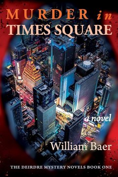Murder in Times Square - Baer, William