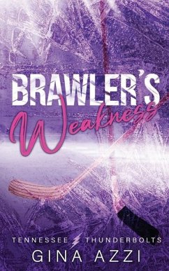 Brawler's Weakness - Azzi, Gina