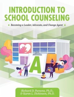 Introduction to School Counseling - Parsons, Richard D; Dickinson, Karen