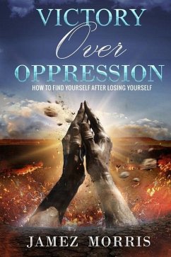 Victory over Oppression - Morris, Jamez Shun