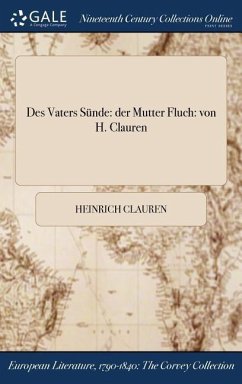 Des Vaters Sünde - Clauren, Heinrich