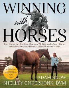 Winning with Horses - Snow, Adam; Onderdonk, Shelley