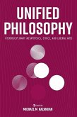 Unified Philosophy: Interdisciplinary Metaphysics, Ethics, and Liberal Arts