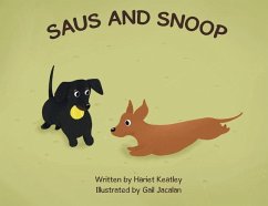 Saus and Snoop - Keatley, Harriet