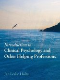 Introduction to Clinical Psychology and Other Helping Professions