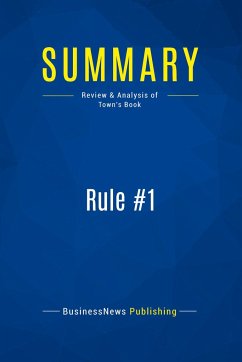 Summary: Rule #1 - Businessnews Publishing