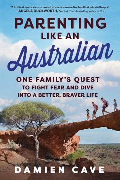 Parenting Like an Australian - Cave, Damien