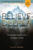Believe Deeper Believe Deeper