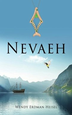 Nevaeh - Heisel, Wendy Erdman