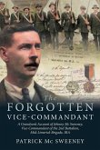 The Forgotten Vice-Commandant
