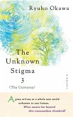 The Unknown Stigma 3