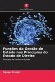 Funções da Gestão do Estado nos Princípios do Estado de Direito