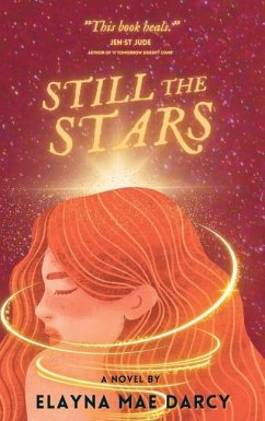 Still the Stars - Darcy, Elayna Mae