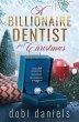 A Billionaire Dentist for Christmas - Bild 1