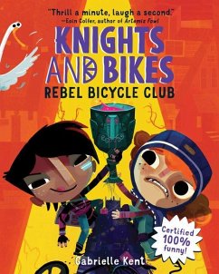 Knights and Bikes: Rebel Bicycle Club - Kent, Gabrielle