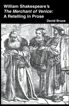 William Shakespeare's The Merchant of Venice - Bruce, David