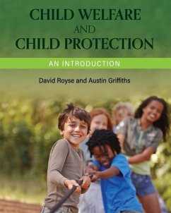 Child Welfare and Child Protection - Royse, David; Griffiths, Austin