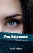 Eva-Naissance - Bild 1