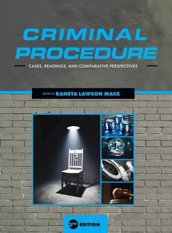 Criminal Procedure: Cases, Readings, and Comparative Perspectives