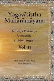 The Yogav&#257;si&#7779;&#7789;ha Mah&#257;r&#257;m&#257;ya&#7751;a, Vol. 11: Nirv&#257;&#7751;a Prakara&#7751;a (Uttar&#257;rdha, 111-164)