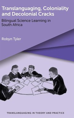 Translanguaging, Coloniality and Decolonial Cracks - Tyler, Robyn