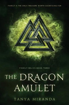 The Dragon Amulet - Miranda, Tanya