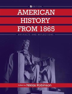 American History from 1865: Artifacts and Reflections