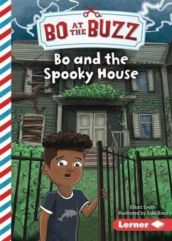 Bo and the Spooky House - Smith, Elliott