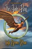 The Journey of The Jade Ring, Book One
