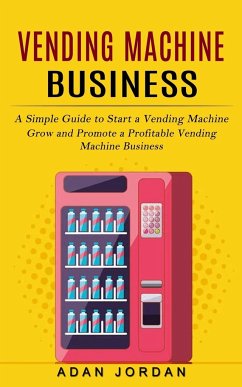 Vending Machine Business - Jordan, Adan