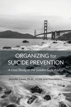 Organizing for Suicide Prevention - Lewis, Jennifer; Muller, Paul
