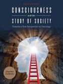 Consciousness and the Study of Society