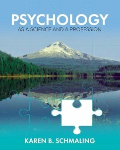 Psychology as a Science and a Profession - Schmaling, Karen B.