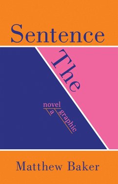 The Sentence - Baker, Matthew