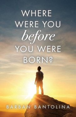 Where Were You Before You Were Born? - Bantolina, Barban