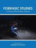 Forensic Studies: A Survey of the Forensic Sciences