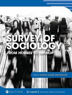 Survey of Sociology: From Hobbes to Hip-Hop - Macmillen, Sarah Louise