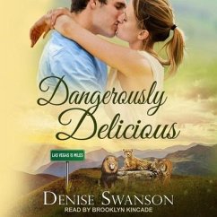 Dangerously Delicious - Swanson, Denise