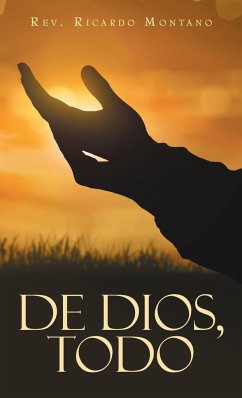 De Dios, Todo - Montano, Rev. Ricardo