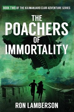 The Poachers of Immortality - Lamberson, Ron