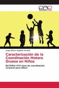 Caracterización de la Coordinación Motora Gruesa en Niños - Argüello Carreño, Jorge Eliecer