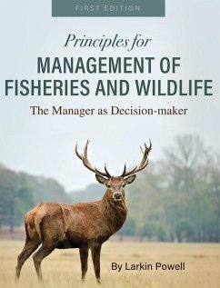 Principles for Management of Fisheries and Wildlife - Powell, Larkin