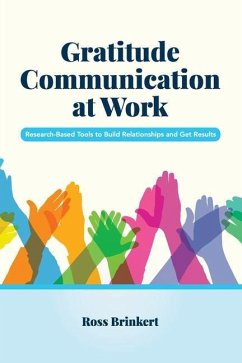 Gratitude Communication at Work - Brinkert, Ross