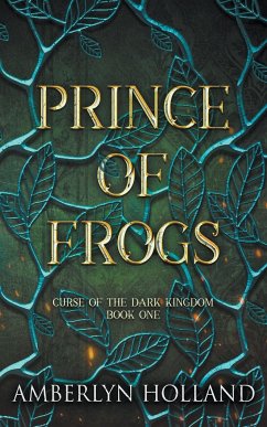 Prince of Frogs - Holland, Amberlyn