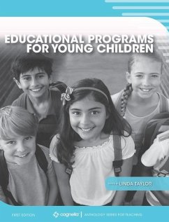 Educational Programs for Young Children - Taylor, Linda