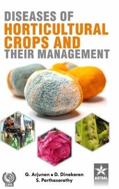 Diseases of Horticultural Crops and their Management - Arjunan, G.