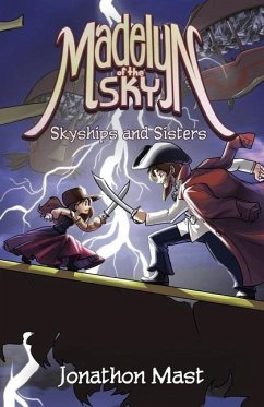 Skyships and Sisters - Mast, Jonathon